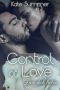 [Control of Love-Reihe Serie 04] • Lass Dich Lieben